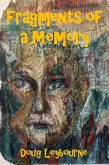 Fragments of a Memory (eBook, ePUB)