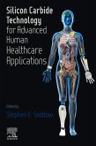 Silicon Carbide Technology for Advanced Human Healthcare Applications (eBook, ePUB)