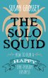 The Solo Squid: How to Run a Happy... - Bild 1