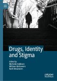 Drugs, Identity and Stigma (eBook, PDF)