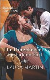 The Housekeeper's Forbidden Earl (eBook, ePUB)