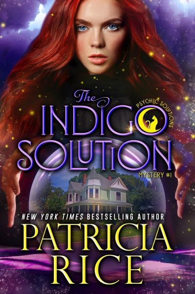 The Indigo Solution (Psychic Solutions, #1) (eBook, ePUB)