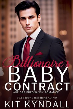 Billionaire's Baby Contract (eBook, ePUB) - Kyndall, Kit