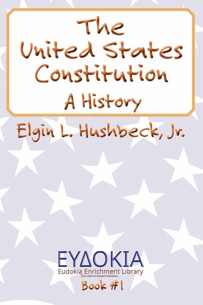 The United States Constitution (eBook, ePUB)