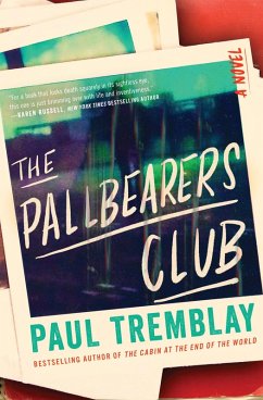The Pallbearers Club (eBook, ePUB) - Tremblay, Paul