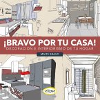 Bravo por tu casa (eBook, ePUB)