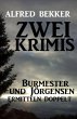 Zwei Krimis: Burmester und Jörgensen... - Bild 1