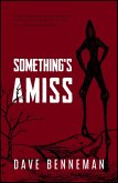 Something's Amiss (eBook, ePUB)