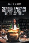 Zephyr Spheres and the Lost Spell (Book 2) (eBook, ePUB)