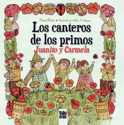 Los canteros de los primos Juanito y Carmela (fixed-layout eBook, ePUB) - Pérez, Nani