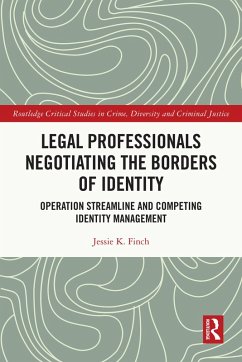 Legal Professionals Negotiating the Borders of Identity (eBook, PDF) Cover Legal Professionals Negotiating the Borders of Identity (eBook, PDF)