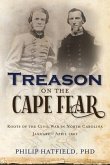 Treason on the Cape Fear (eBook, ePUB)