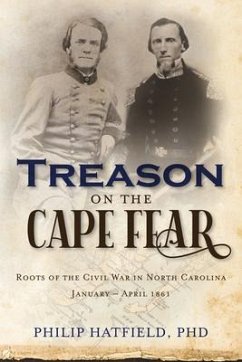 Treason on the Cape Fear (eBook, ePUB) - Hatfield, Philip