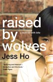 Raised by Wolves (eBook, ePUB)