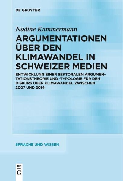 Argumentationen über den Klimawandel in Schweizer Medien (eBook, ePUB)