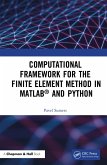 Computational Framework for the Finite Element Method in MATLAB® and Python (eBook, PDF)