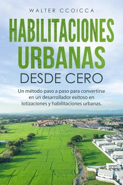 Cover Habilitaciones Urbanas desde Cero (eBook, ePUB)