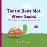 Turtle Does Not Wear Socks (eBook, ePUB)