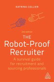 The Robot-Proof Recruiter (eBook, ePUB)