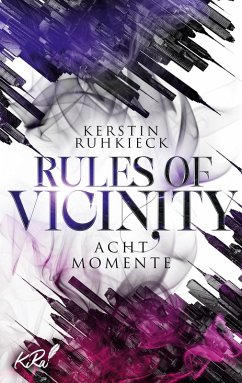Rules of Vicinity - Acht Momente (eBook, ePUB)