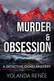 Murder & Obsession (A Detective Quaid Mystery, #3) (eBook, ePUB)