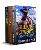 Billionaire Cowboys Gone Wild Western Romance Boxed Set (eBook, ePUB)