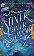 Silver River Shadow (A Little Yellow... - Bild 1