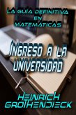 La Guía Definitiva en Matemáticas para el Ingreso a la Universidad (eBook, ePUB)