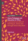 Dance Pedagogy and Education in China (eBook, PDF)