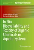 In Situ Bioavailability and Toxicity of Organic Chemicals in Aquatic Systems (eBook, PDF)