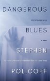 Dangerous Blues (eBook, ePUB) Dangerous Blues (eBook, ePUB)