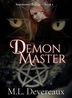 Demon Master (Summoner Trilogy, #1) (eBook, ePUB) - Devereaux, M. L.