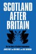 Scotland After Britain (eBook, ePUB) - Bild 1