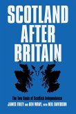Scotland After Britain (eBook, ePUB)