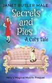 Secrets and Pies - a Cat's Tale (eBook, ePUB)