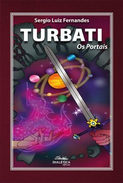 Turbati (eBook, ePUB) - Fernandes, Sergio Luiz