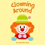 Clowning Around (eBook, ePUB)