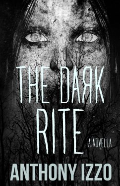 The Dark Rite (eBook, ePUB) - Izzo, Anthony