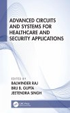 Advanced Circuits and Systems for Healthcare and Security Applications (eBook, ePUB)