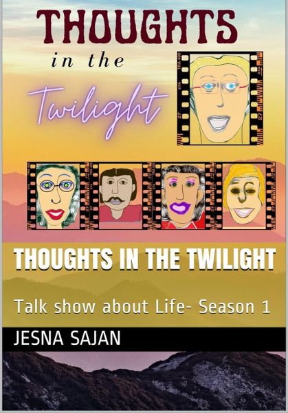 Thoughts in the Twilight (eBook, ePUB) Thoughts in the Twilight (eBook, ePUB)