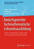 Bedarfsgerechte fachmathematische Lehramtsausbildung (eBook, PDF)