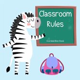 Classroom Rules (eBook, ePUB) Classroom Rules (eBook, ePUB)