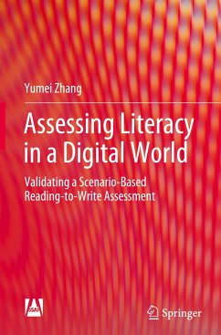 Assessing Literacy in a Digital World - Zhang, Yumei