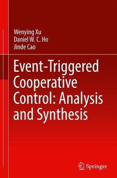 Event-Triggered Cooperative Control: Analysis and Synthesis - Xu, Wenying;Ho, Daniel W. C.;Cao, Jinde