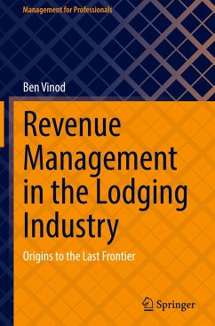 Revenue Management in the Lodging Industry - Vinod, Ben
