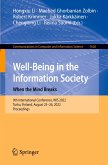 Well-Being in the Information Society: When the Mind Breaks