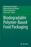 Biodegradable Polymer-Based Food Packaging