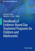 Handbook of Evidence-Based Day Treatment Programs for Children and Adolescents