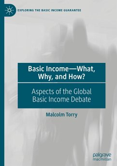 Basic Income¿What, Why, and How? - Torry, Malcolm
