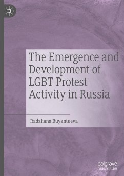 The Emergence and Development of LGBT Protest Activity in Russia - Buyantueva, Radzhana